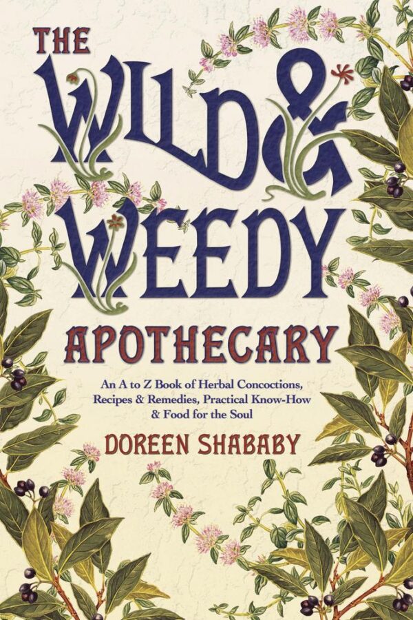 The Wild & Weedy Apothecary
